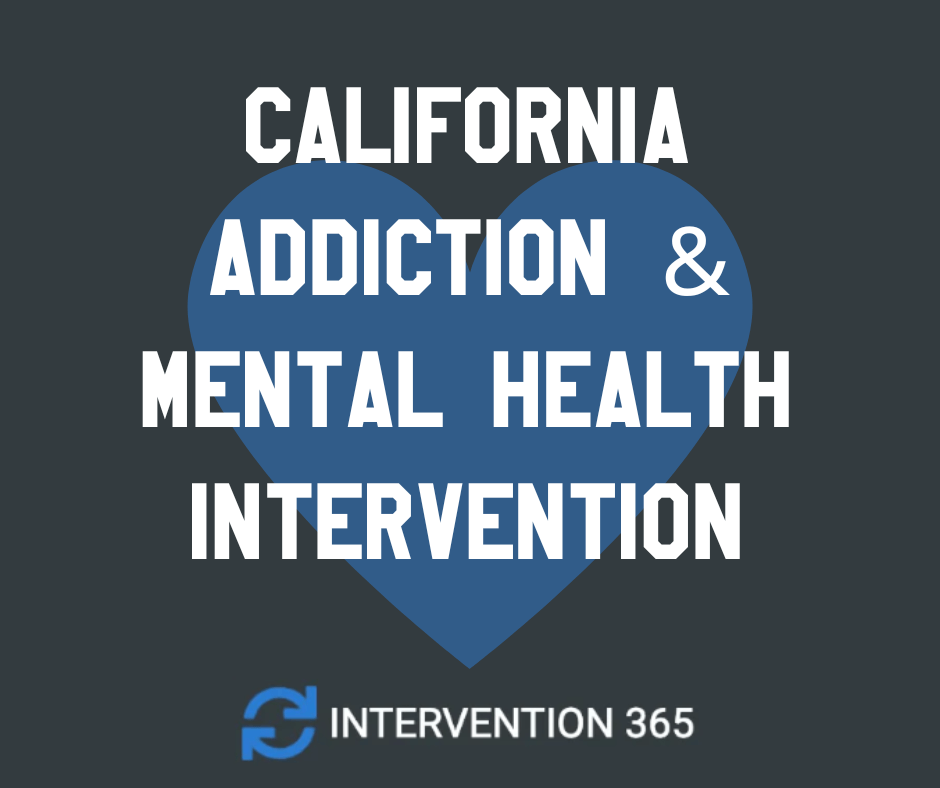 California addiction mental health intervention service CA detox rehab drug and alcohol interventionist inpatient outpatient sober escorts