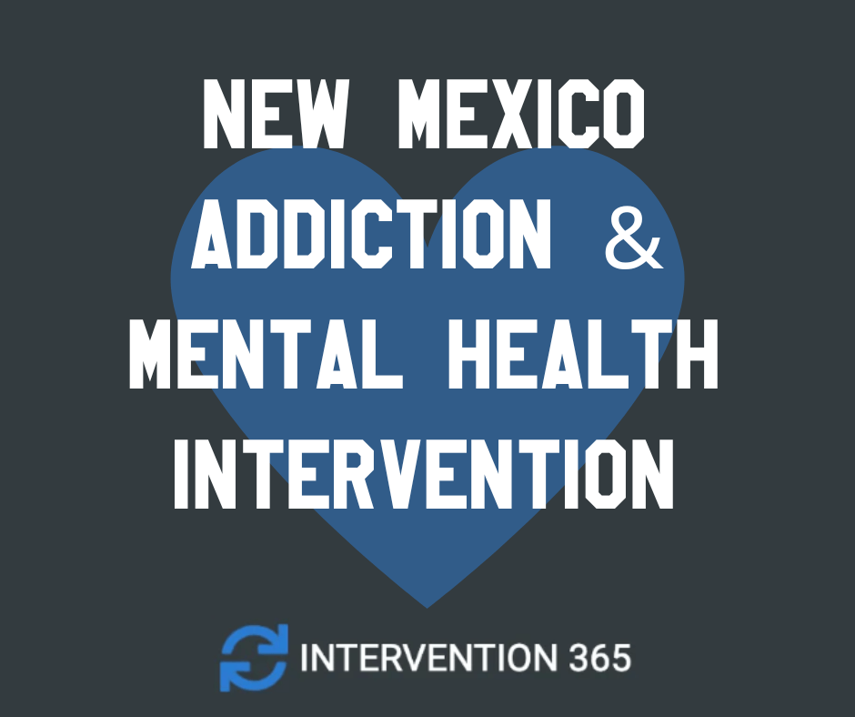 New Mexico addiction mental health intervention services NM detox rehab drug and alcohol treatment heroin cocaine alcohol meth