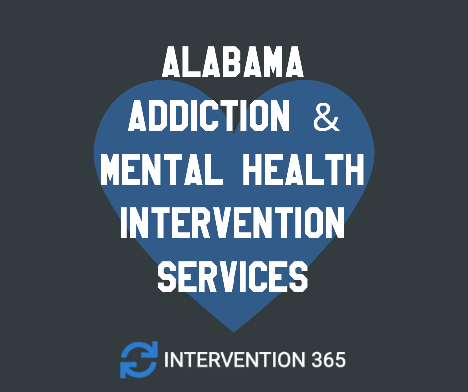 Alabama Addiction & Mental health Intervention services AL detox rehab interventionist drugs alcohol meth drug treatment centers A&E Intervention show